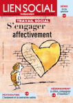 Travail social : s'engager affectivement