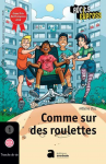 n°1 - Septembre 2018 - Comme sur des roulettes ! (Bulletin de Récits express, n°1 [01/09/2018])