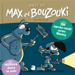 Max et Bouzouki, n°3 - novembre 2021 - Un après-midi avec Mamy / Histoire dans le noir