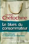 Le blues du consommateur