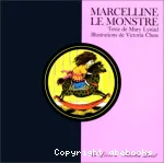 Marcelline le monstre