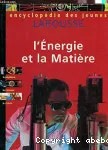 L'énergie et la matière