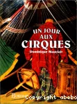 Un jour aux cirques