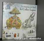 La Tournée de Noël de Colin Lapin