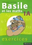 Basile et les maths. 1A. Exercices