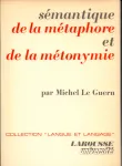 Sémantique de la métaphore et de la métonymie