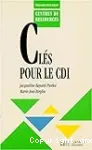 Clés pour le CDI