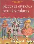 Pièces et saynètes pour les enfants