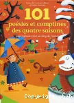 101 poésies et comptines des quatre saisons pour s'amuser tout au long de l'année