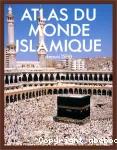 Atlas du monde islamique depuis 1500