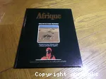 Afrique : Des pays et des hommes : Afrique du Sud, Afrique noire, Afrique saharienne, Egypte