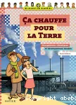 Ca chauffe pour la terre