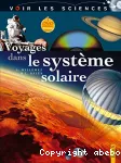 Voyages dans le système solaire