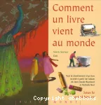 Comment un livre vient au monde?