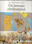 De la Mésopotamie au Sahara