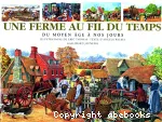 Une ferme au fil du temps