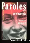 Paroles pour adolescents ou le complexe du homard