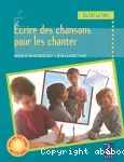 Ecrire des chansons pour les chanter