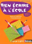 Bien écrire à l'école