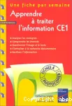 Apprendre à traiter l'information CE1