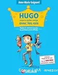 Hugo joue à cache-cache avec les rois, ou, Comment accorder les participes passés difficiles