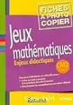 Jeux mathématiques : enjeux didactiques : CM2 cycle 3