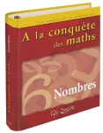 A la conquête des maths : nombres : 6-8 ans. Vol 1