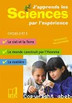 J'apprends les sciences par l'expérience