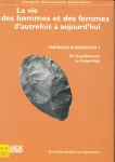 La vie des hommes et des femmes d'autrefois à aujourd'hui