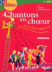 Chantons en choeur avec Scott Alan Prouty et le choeur d'enfants Sotto Voce