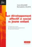 Le Développement affectif et social du jeune enfant