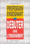 Débuter dans l'enseignement