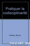 Guide pour pratiquer la codisciplinarité