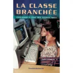 La classe branchée