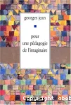 Pour une pédagogie de l'imaginaire