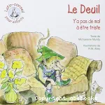 Le Deuil : y'a pas de mal à être triste