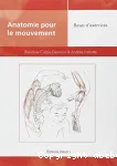 Anatomie pour le mouvement, [Tome II]. Bases d'exercices