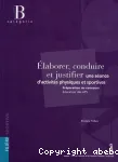 Elaborer, conduire, justifier une séance d'activités physiques et sportives