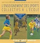 L'enseignement des sports collectifs à l'école