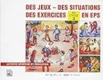 Des jeux, des situations, des exercices en EPS au cycle 3