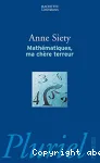 Mathématiques, ma chère terreur