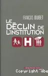 Le déclin de l'institution