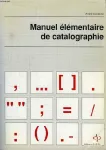 Manuel élémentaire de catalographie