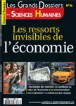 Les grands dossiers des sciences humaines, N°16 - Septembre-Octobre-Novembre 2009 - Les ressorts invisibles de l'économie