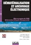 Dématérialisation et archivage électronique