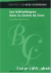 Les bibliothèques dans la chaîne du livre