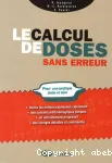 Le calcul de doses sans erreur