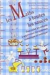 Les maths à toutes les sauces