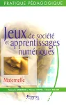 Jeux de société et apprentissages numériques : maternelle