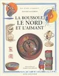 La boussole, le Nord et l'aimant